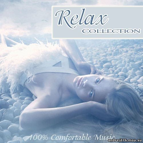 Relax Collection. 100% Comfortable Music (2012)